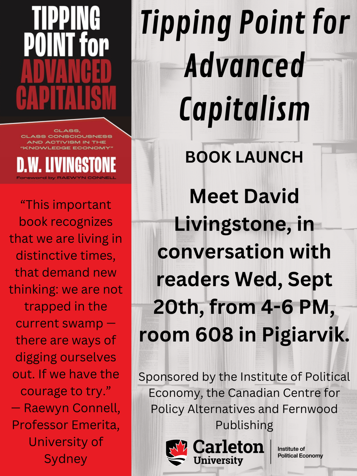 Book launch flyer for "Tipping Point for Advanced Capitalism" by D.W. Livingstone, Sept 20, 4-6 PM, room 608 Pigiarvik, Carleton University.