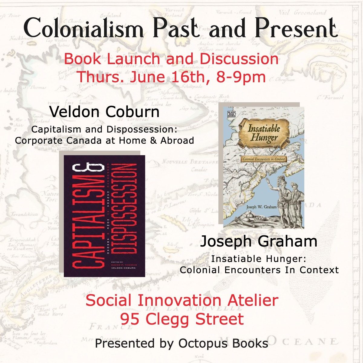 Poster for "Colonialism Past and Present" book launch featuring works by Veldon Coburn and Joseph Graham on June 16th at Social Innovation Atelier.
