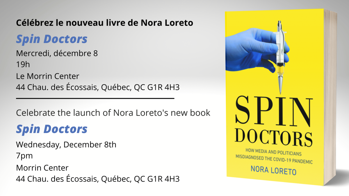Event poster for Nora Loreto's book launch of "Spin Doctors" on December 8th at Morrin Center in Quebec City.