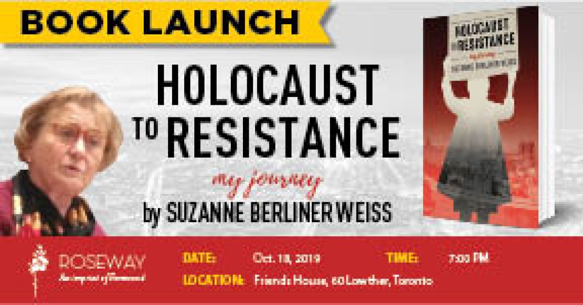 Book launch flyer for "Holocaust to Resistance" by Suzanne Berliner Weiss, Oct 14, 2024 at Roseway Theater, Portland.