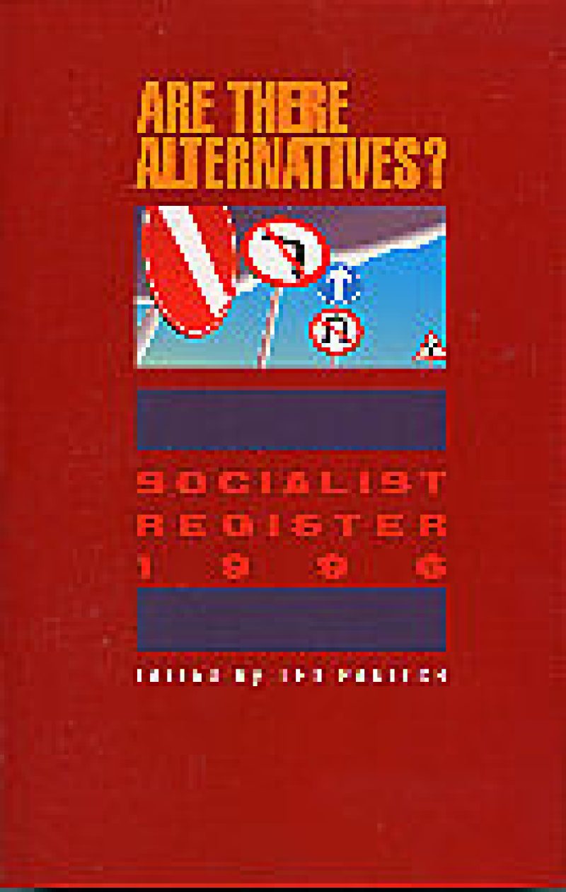 Red book cover with yellow text asking "Are There Alternatives?" and blue section showing illustrated figures holding a flag, with "Socialist Register" text below.