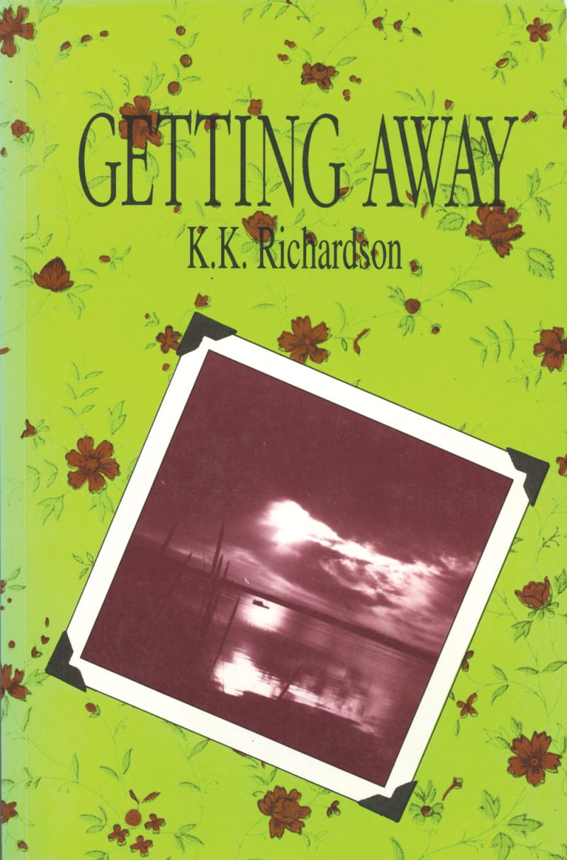 Book cover for "Getting Away" by K.K. Richardson featuring a vintage photograph on a lime green background with red flowers.