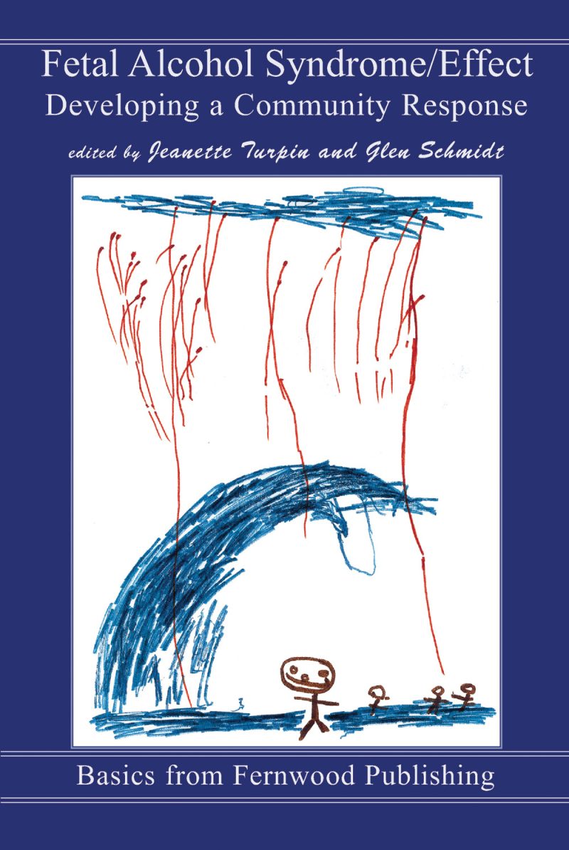 Book cover for "Fetal Alcohol Syndrome/Effect: Developing a Community Response" featuring a child's drawing with blue and red crayon marks.