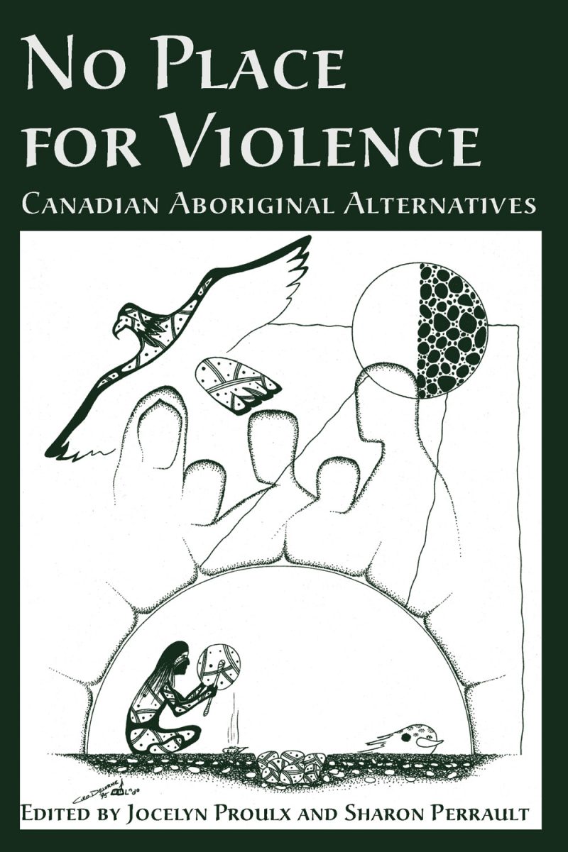 Book cover titled "No Place for Violence: Canadian Aboriginal Alternatives" featuring line drawings of hands, a bird, and a person in a circular shelter.