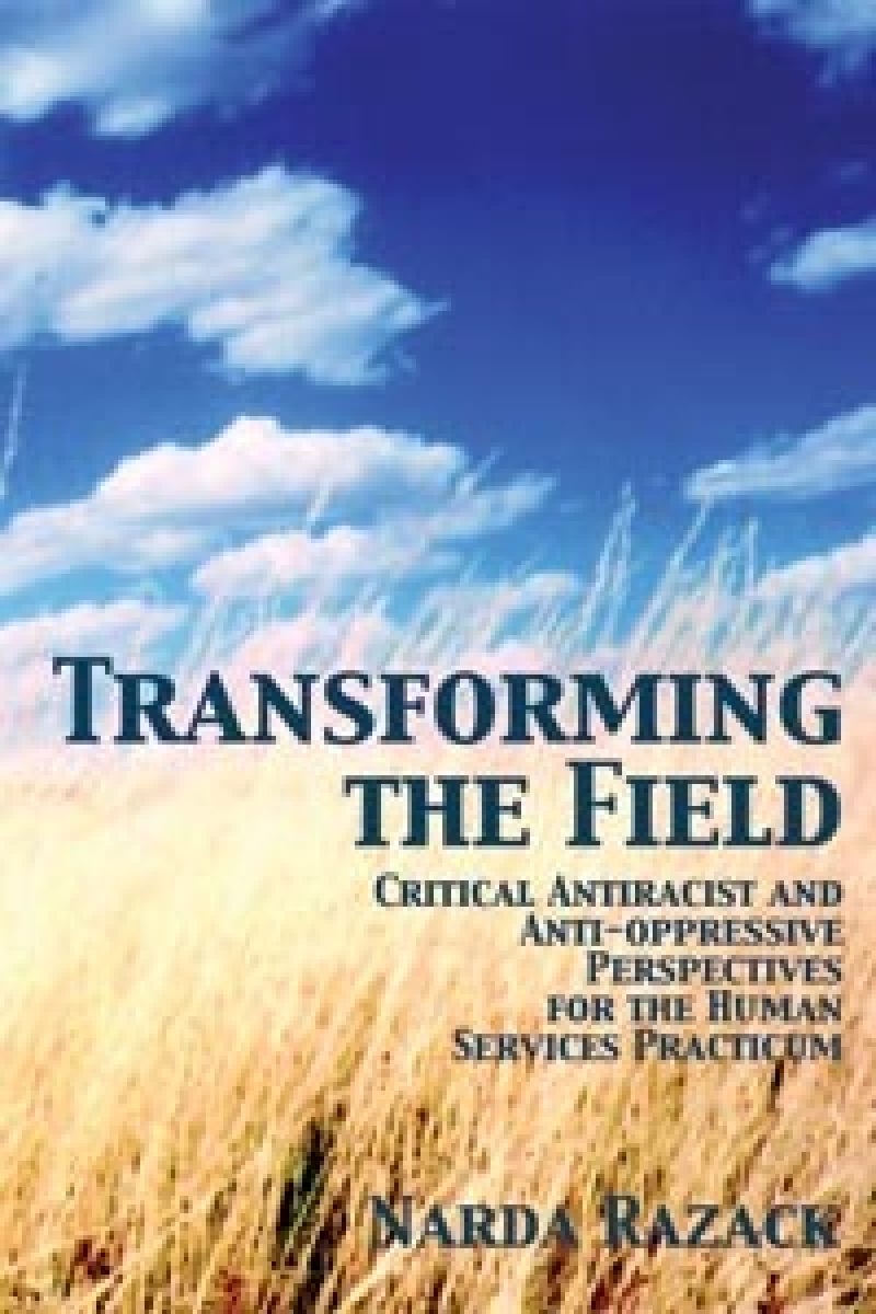 Book cover for "Transforming the Field" by Narda Razack, featuring a golden wheat field under a blue sky with white clouds.