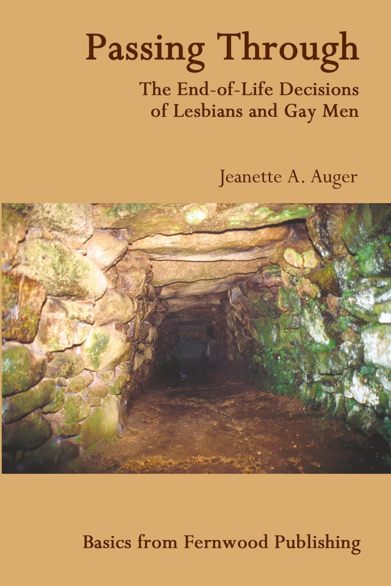 Book cover for "Passing Through" by Jeanette A. Auger about end-of-life decisions, featuring a stone tunnel passage.
