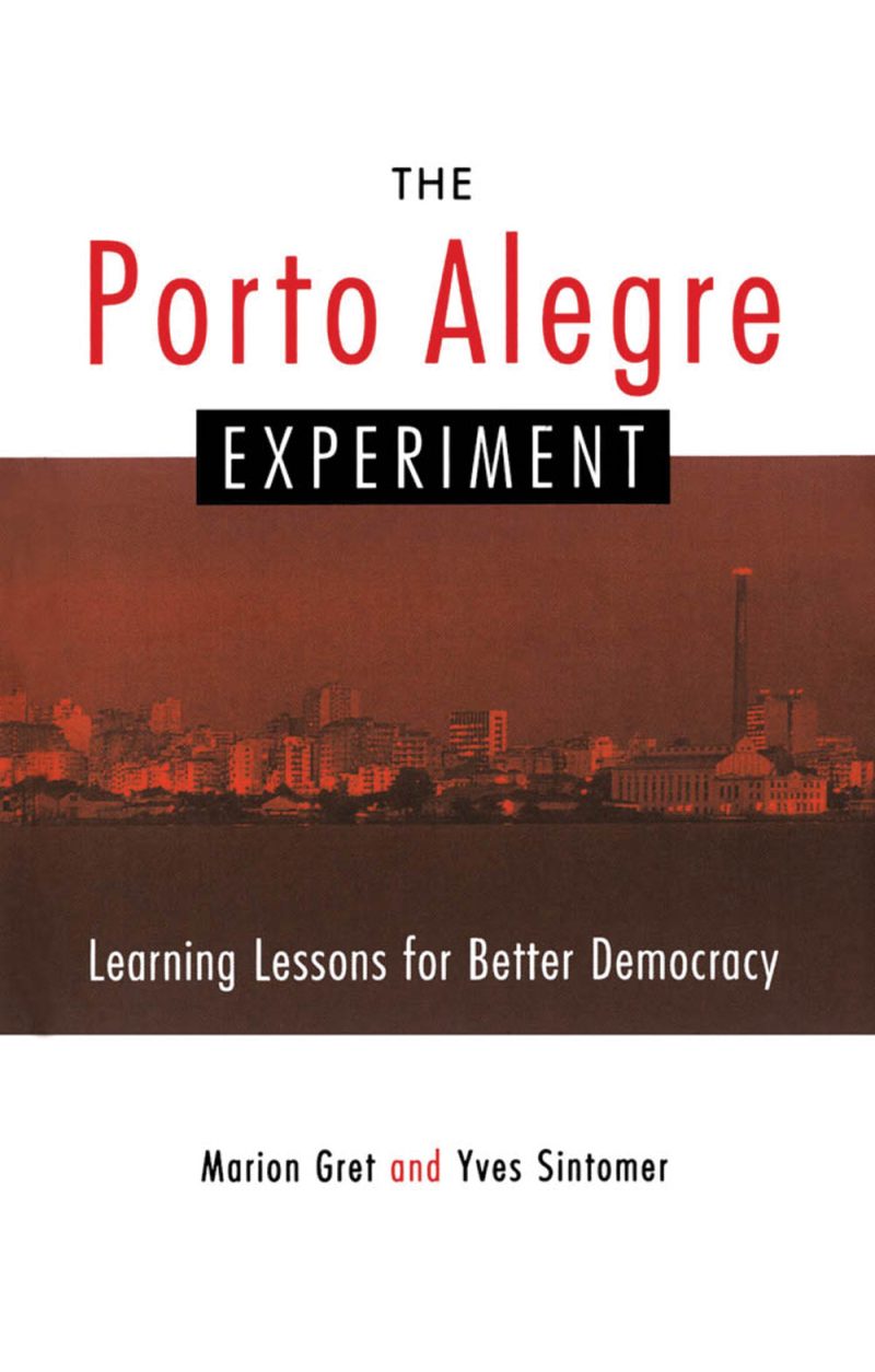 Book cover for "The Porto Alegre Experiment" by Marion Gret and Yves Sintomer, featuring a cityscape at dusk.