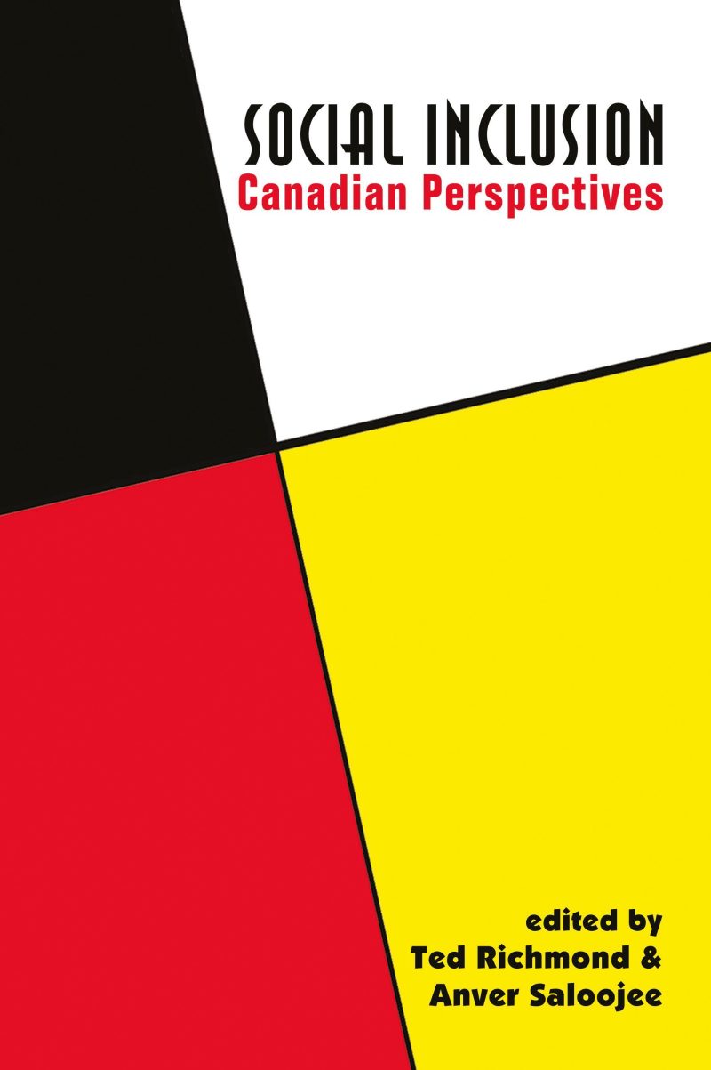 Book cover for "Social Inclusion: Canadian Perspectives" edited by Ted Richmond and Anver Saloojee, featuring geometric shapes in black, red, and yellow.