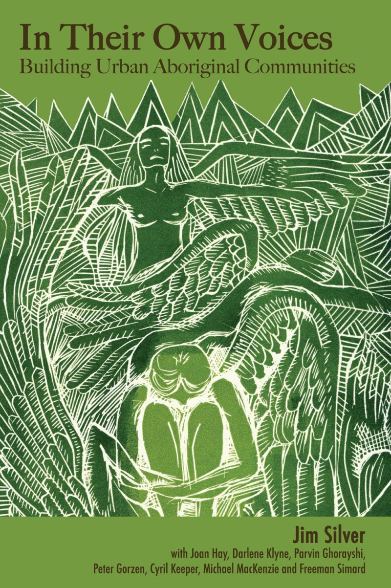 Book cover "In Their Own Voices: Building Urban Aboriginal Communities" by Jim Silver, featuring green woodcut art of a winged figure above seated people.