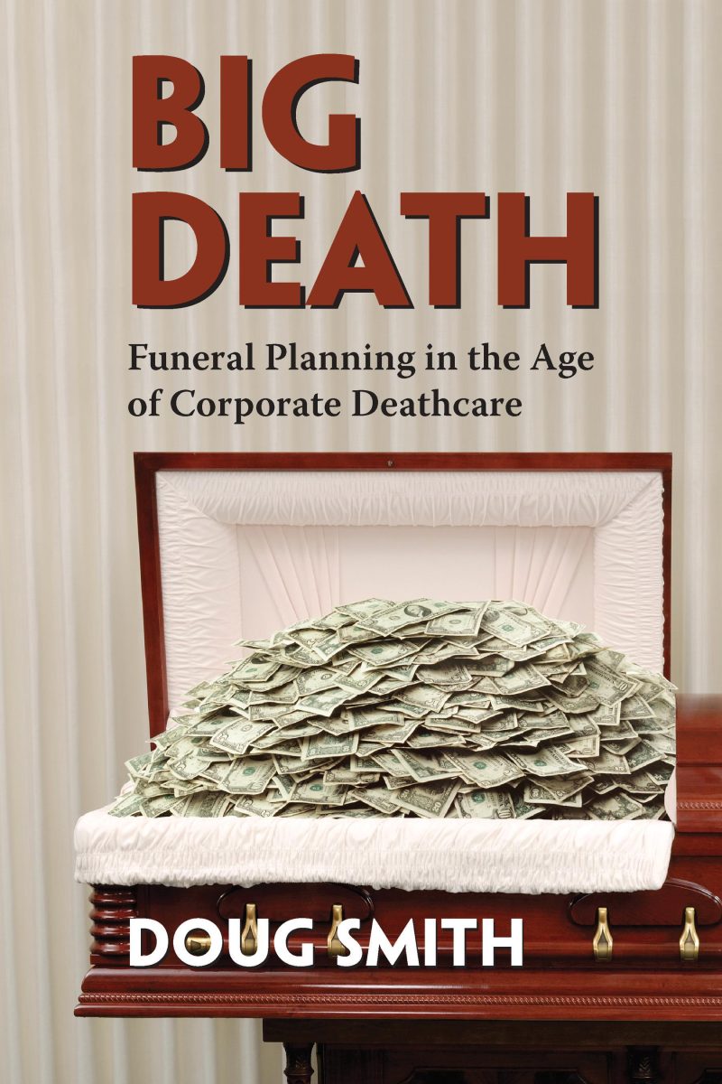 Book cover for "Big Death" by Doug Smith showing an open casket filled with cash against a striped background.