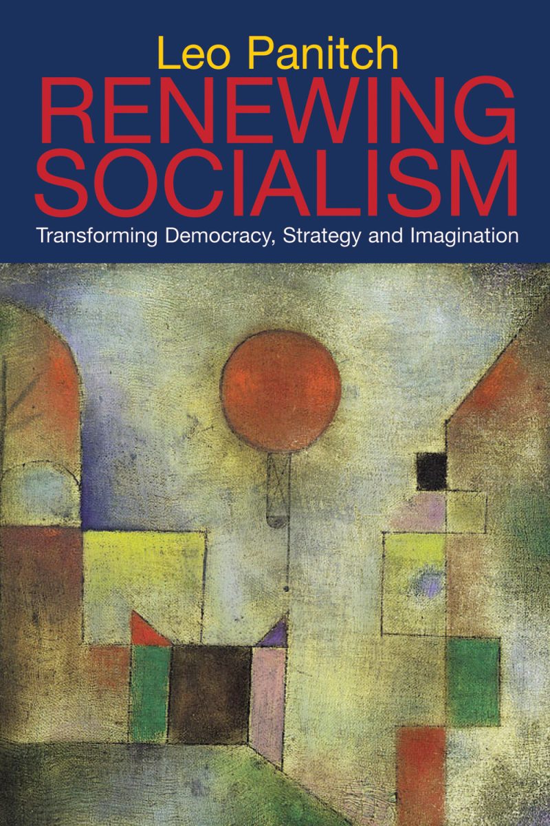 Book cover for "Renewing Socialism" by Leo Panitch featuring abstract geometric artwork with colored squares and a red circle.