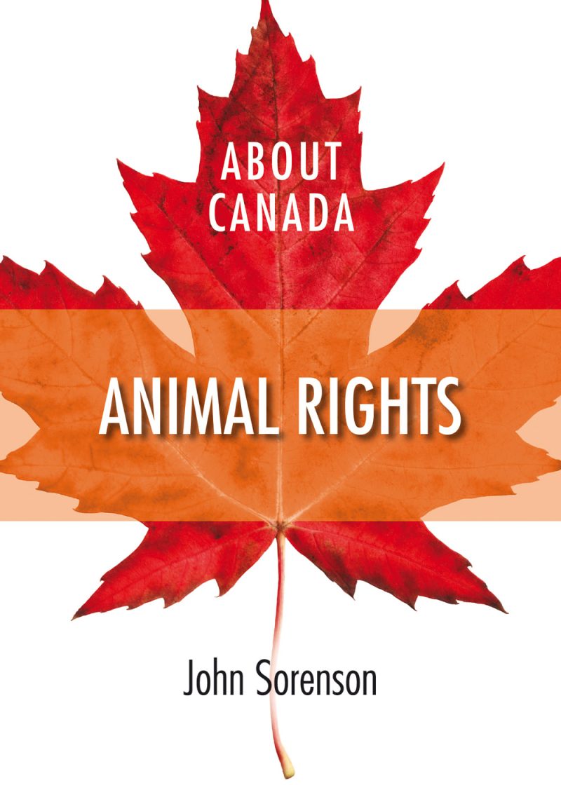 Book cover for "About Canada: Animal Rights" by John Sorenson, featuring a stylized maple leaf design in red and orange.