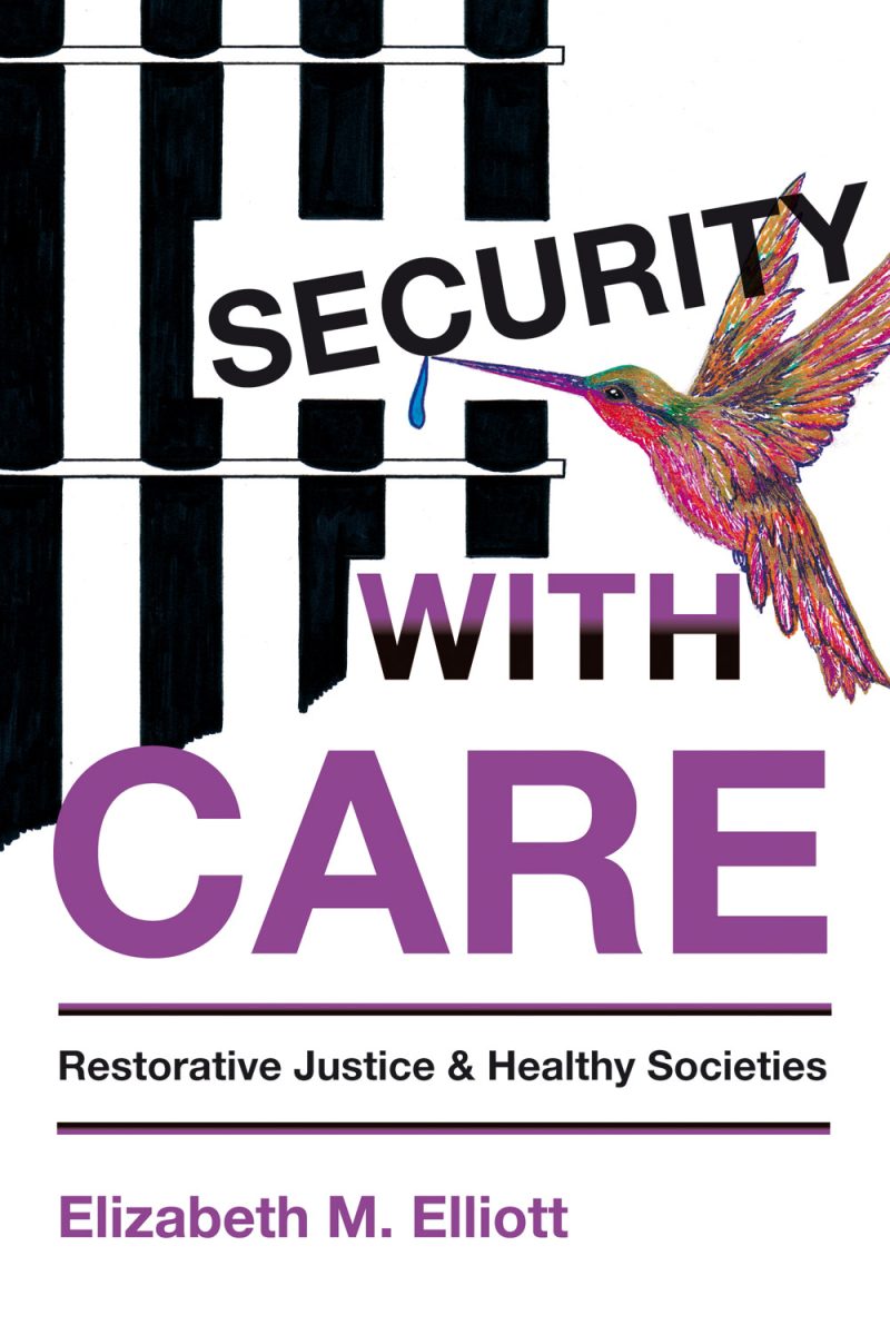 Book cover titled "Security with Care" by Elizabeth M. Elliott, featuring a colorful hummingbird and striped background design.