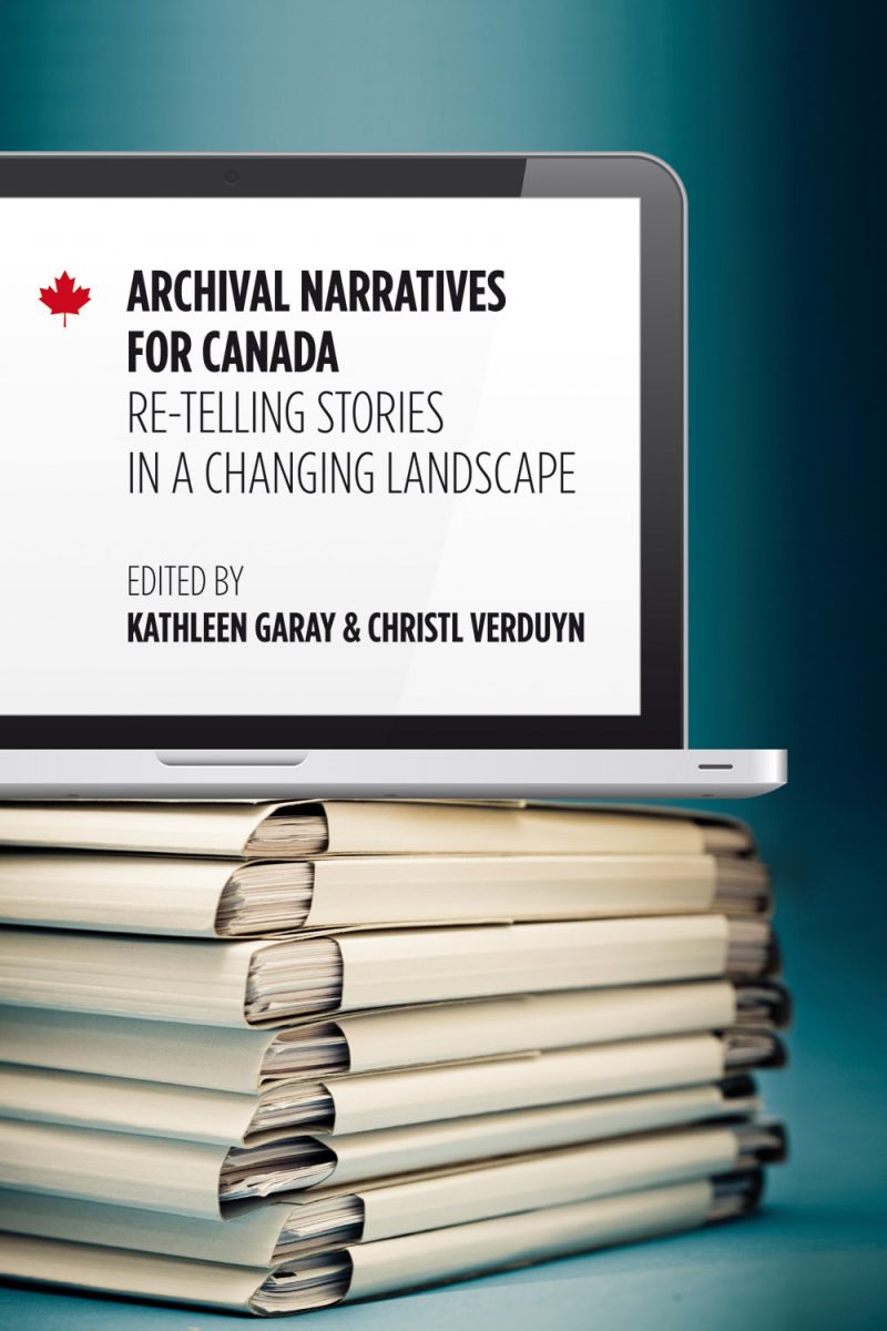 Tablet displaying "Archival Narratives for Canada" book cover edited by Kathleen Garay and Christl Verduyn, positioned above a stack of open books against a teal background.