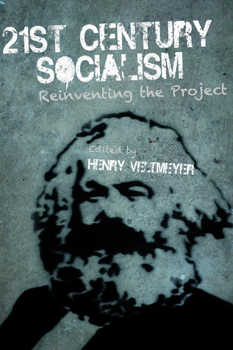 Book cover for "21st Century Socialism: Reinventing the Project" edited by Henry Veltmeyer, featuring a historical portrait.
