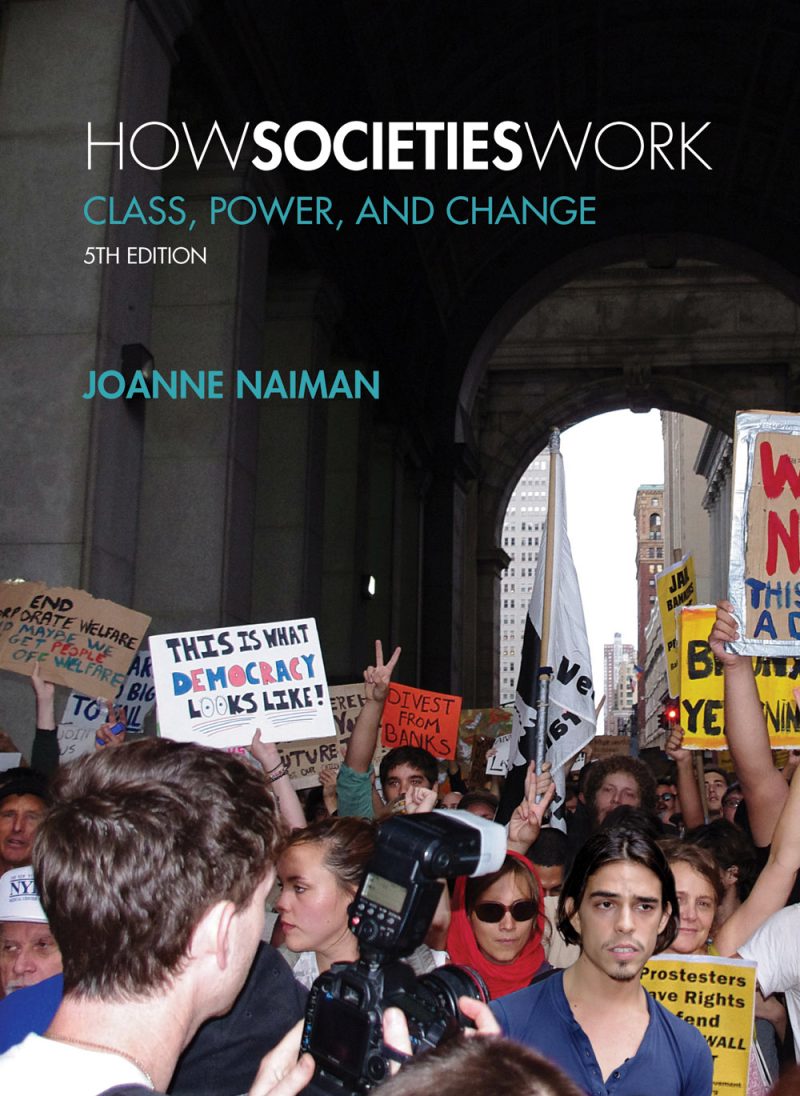 Book cover of "How Societies Work" 5th edition by Joanne Naiman, featuring a protest scene with people holding signs about democracy.