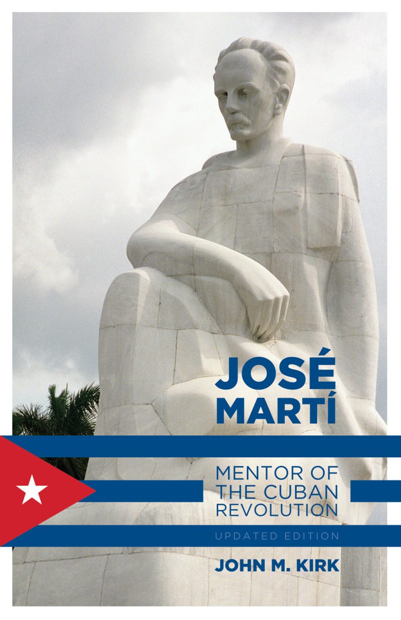Book cover featuring a white marble statue of José Martí against a cloudy sky, with Cuban flag elements and title text.