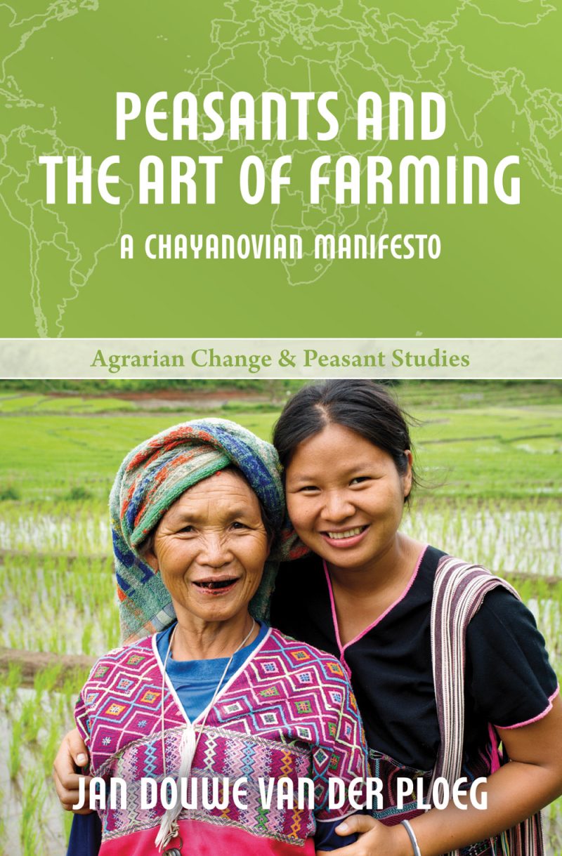 Book cover showing two people in traditional clothing standing in a rice field, with the title "Peasants and the Art of Farming: A Chayanovian Manifesto" by Jan Douwe van der Ploeg.
