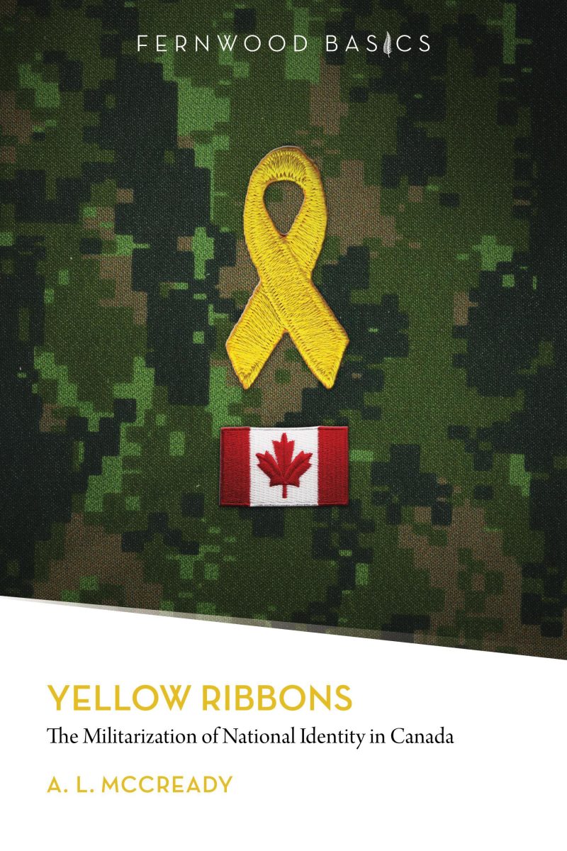 Book cover featuring a yellow ribbon and Canadian flag on digital camouflage background, titled "Yellow Ribbons" by A.L. McCready.