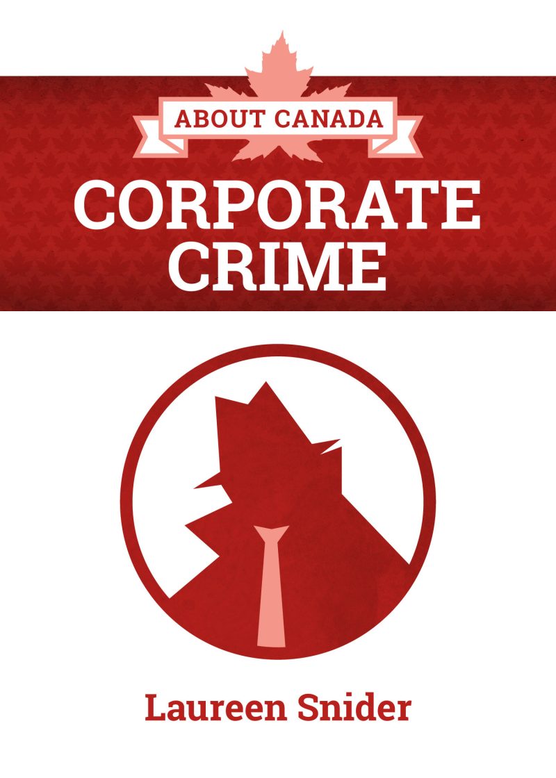 Book cover for "Corporate Crime" by Laureen Snider, featuring Canadian maple leaf imagery and a raised fist symbol in red.