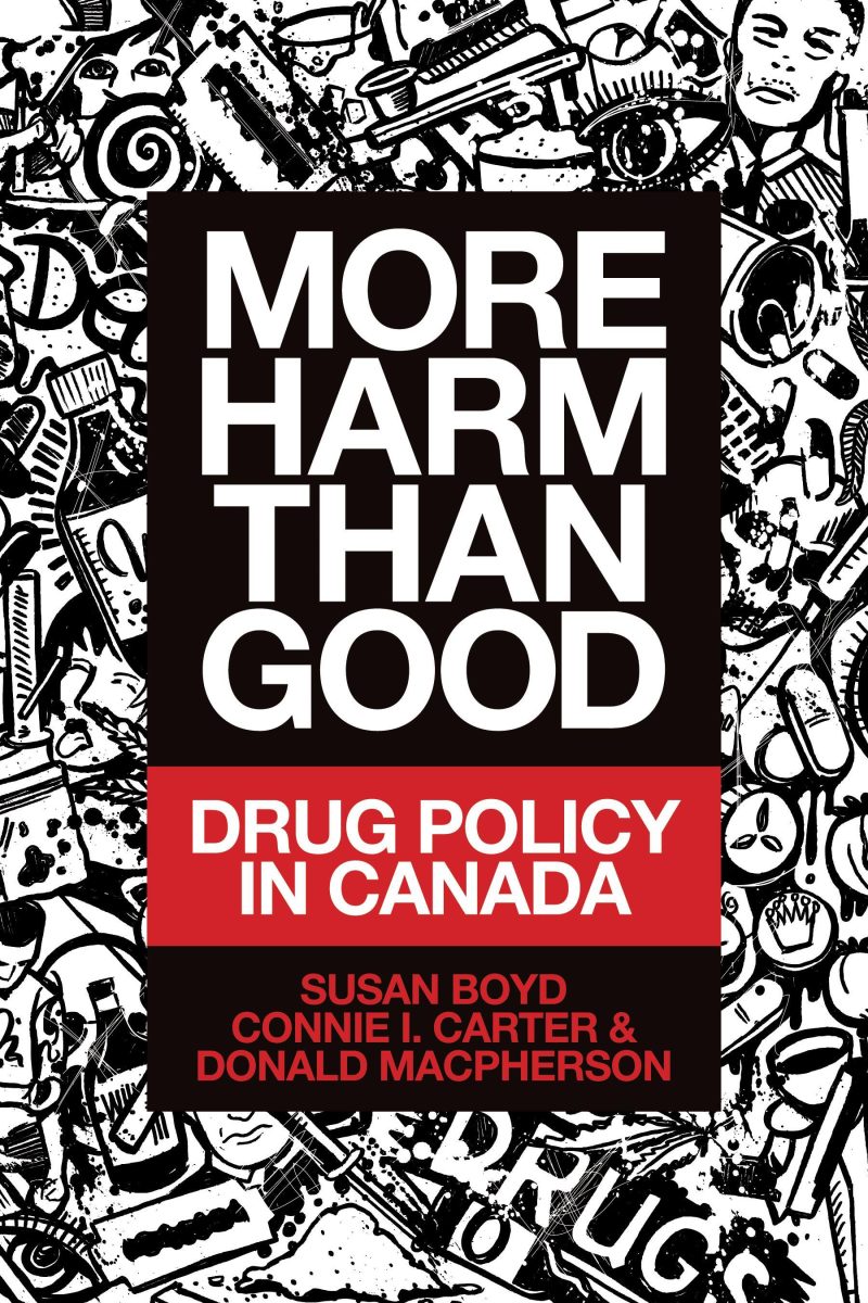 Book cover titled "More Harm Than Good: Drug Policy in Canada" by Susan Boyd, Connie I. Carter, and Donald MacPherson, featuring black and white illustrated background with red accent bar.