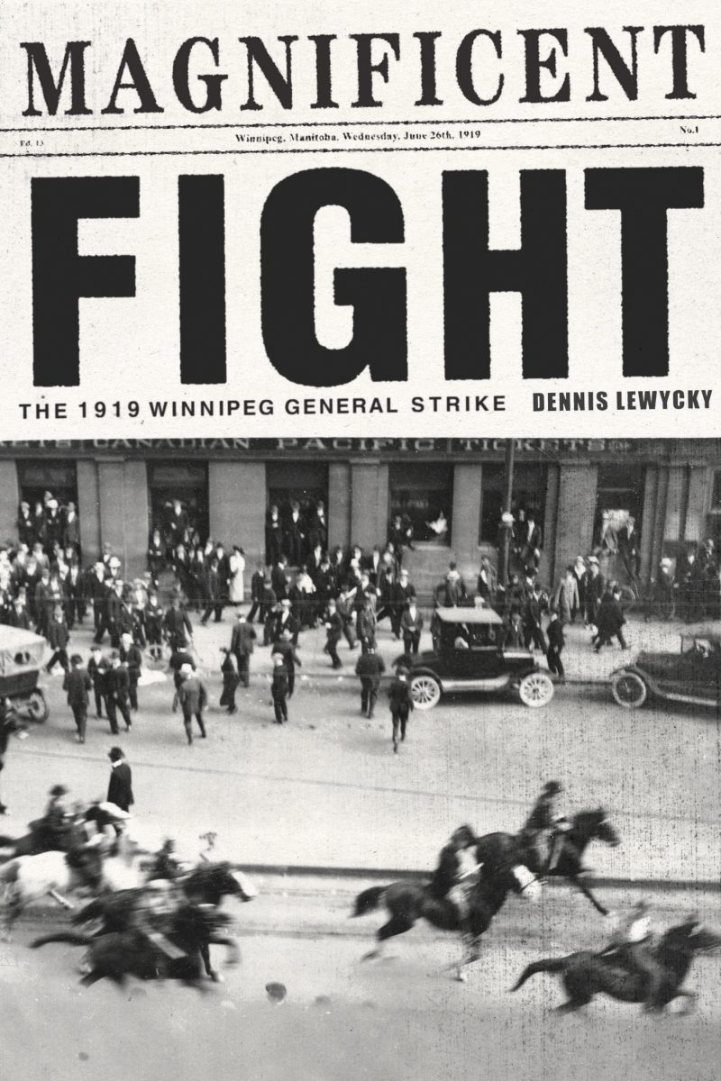 Historic newspaper cover "Magnificent Fight" depicting the 1919 Winnipeg General Strike with mounted police confronting crowds.