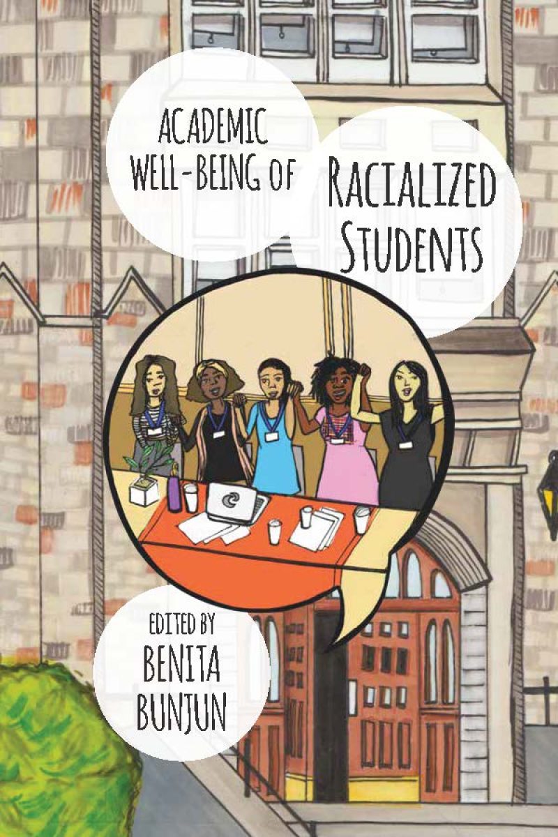 Book cover titled "Academic Well-Being of Racialized Students" edited by Benita Bunjun, featuring diverse students at a table in a library setting.
