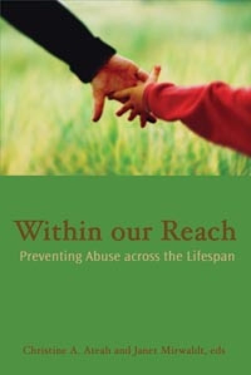 Two people holding hands against a green grass background, book cover for "Within our Reach: Preventing Abuse across the Lifespan"