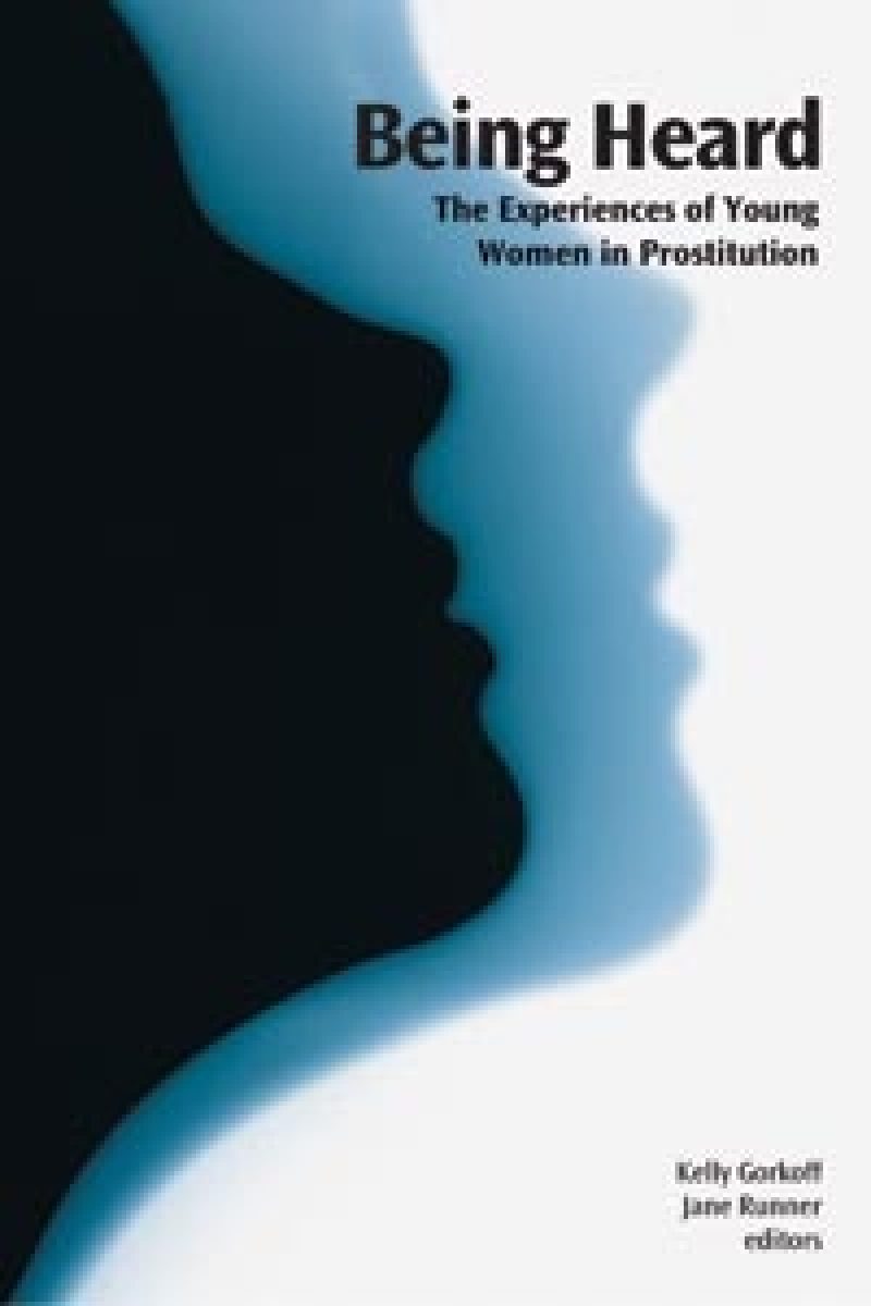 Book cover titled "Being Heard: The Experiences of Young Women in Prostitution" featuring a blue silhouette profile.