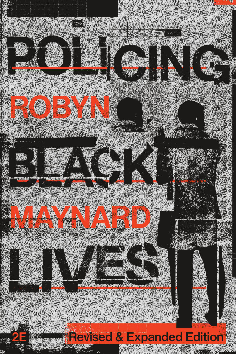 Book cover for "Policing Back" by Robyn Maynard, Revised & Expanded Edition, featuring silhouettes and red text.