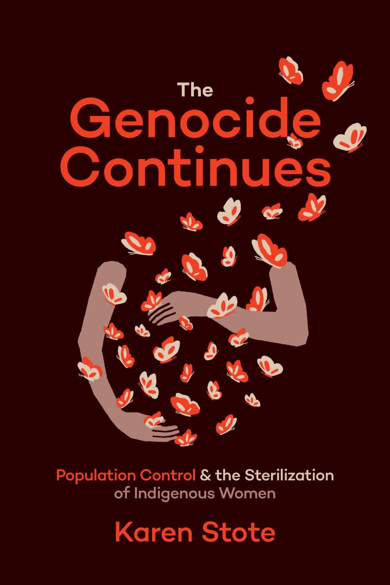 Book cover titled "The Genocide Continues" by Karen Stote, featuring illustrated arms holding red and white flowers against a dark background.