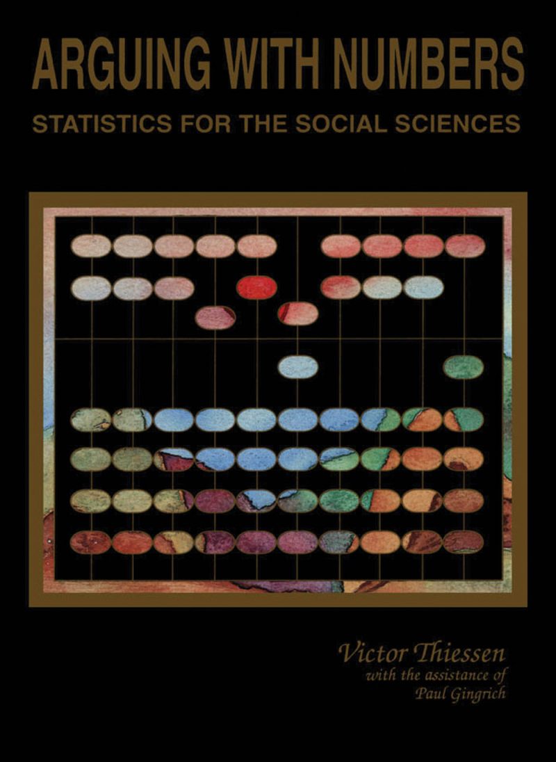 Book cover for "Arguing with Numbers: Statistics for the Social Sciences" by Victor Thiessen, featuring a grid of colorful oval shapes.