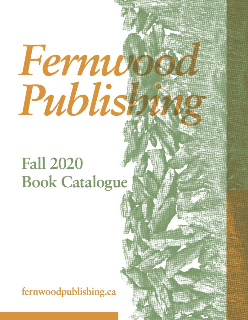 Fernwood Publishing Fall 2020 Book Catalogue cover with ivy climbing a tree trunk and website fernwoodpublishing.ca.