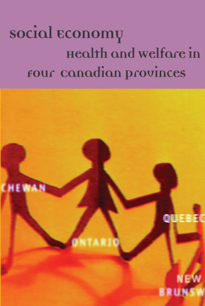 Three silhouetted figures holding hands on a gradient yellow-orange background with text about social economy health and welfare in four Canadian provinces.