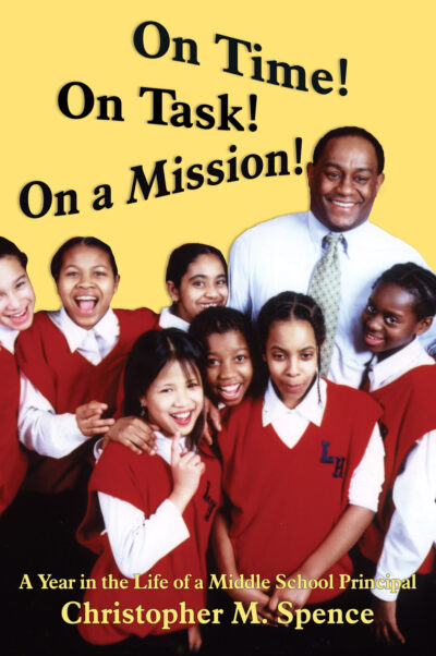 Book cover showing a school principal with students in red uniforms smiling at camera, with text "On Time! On Task! On a Mission!"