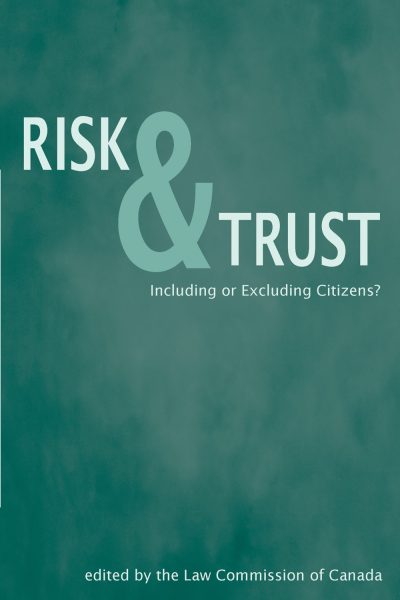 Book cover titled "Risk & Trust: Including or Excluding Citizens?" edited by the Law Commission of Canada, featuring teal textured background.