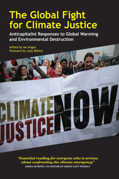 Book cover for "The Global Fight for Climate Justice" showing climate activists holding a banner that reads "Climate Justice Now"