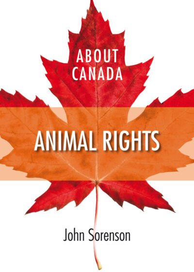 Book cover for "About Canada: Animal Rights" by John Sorenson, featuring a stylized maple leaf design in red and orange.