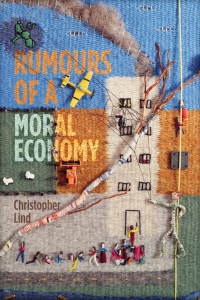 Book cover "Rumours of a Moral Economy" by Christopher Lind, featuring a whimsical illustrated tower with people gathered at its base.
