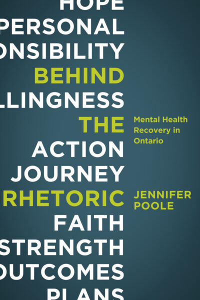 Book cover for "The Action Journey: Mental Health Recovery in Ontario" by Jennifer Poole, featuring key concepts in white and yellow text on a dark teal background.