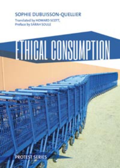 Book cover for "Ethical Consumption" by Sophie Dubuisson-Quellier, featuring blue shopping carts on a field.