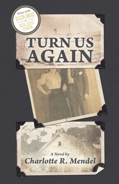 Book cover for "Turn Us Again" by Charlotte R. Mendel, featuring vintage photographs and a Clergy Award medallion.