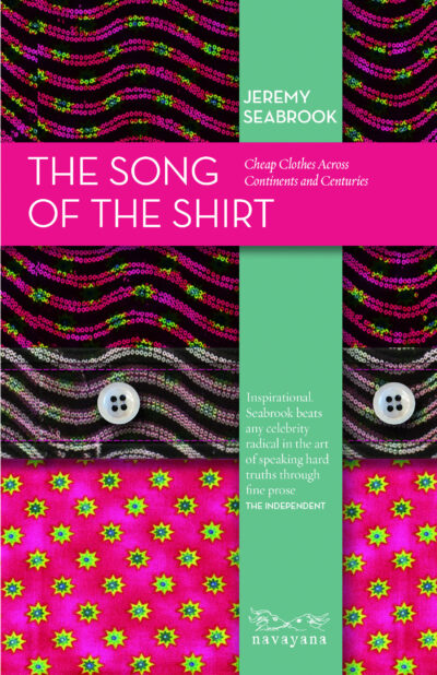 Book cover for "The Song of the Shirt" by Jeremy Seabrook with magenta and green patterned design and two white buttons.