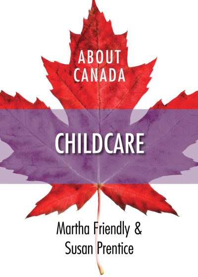 Book cover for "About Canada: Childcare" by Martha Friendly and Susan Prentice, featuring a stylized maple leaf with red and purple sections.
