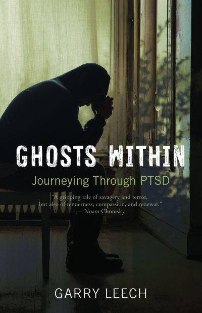 Book cover showing a silhouetted person sitting by a window. Title reads "Ghosts Within: Journeying Through PTSD" by Garry Leech.