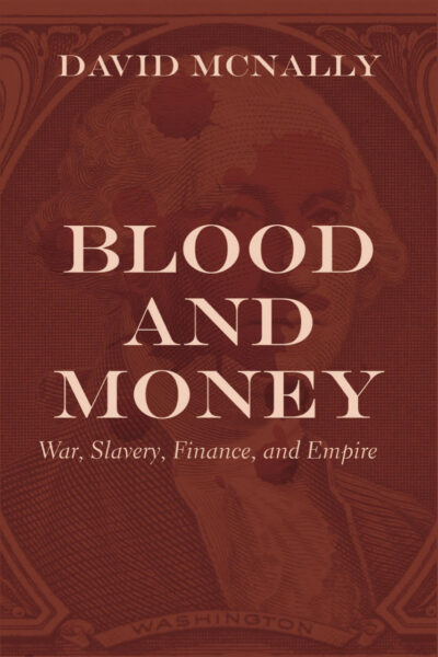 Book cover of "Blood and Money" by David McNally featuring a portrait on a reddish-brown background with ornate decorative borders.