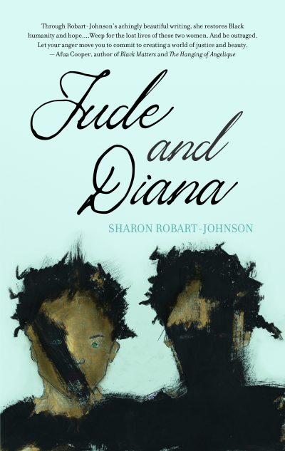 Book cover for "Jude and Diana" by Sharon Robart-Johnson featuring two illustrated figures with dark hair against a light blue background.