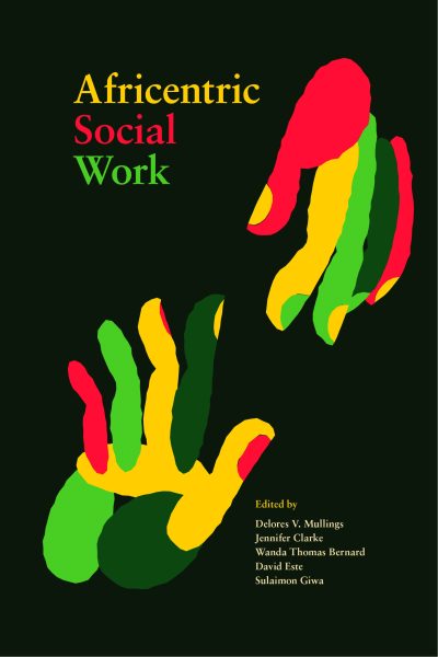 Book cover for "Africentric Social Work" featuring two colorful handprints in Pan-African colors against a dark background.
