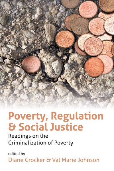 Book cover showing pennies scattered on concrete, titled "Poverty, Regulation & Social Justice" edited by Diane Crocker and Val Marie Johnson.