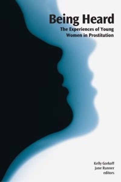 Book cover titled "Being Heard: The Experiences of Young Women in Prostitution" featuring a blue silhouette profile.